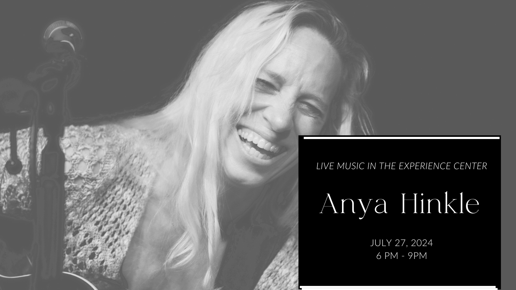 Live Music in The Experience Center : Anya Hinkle